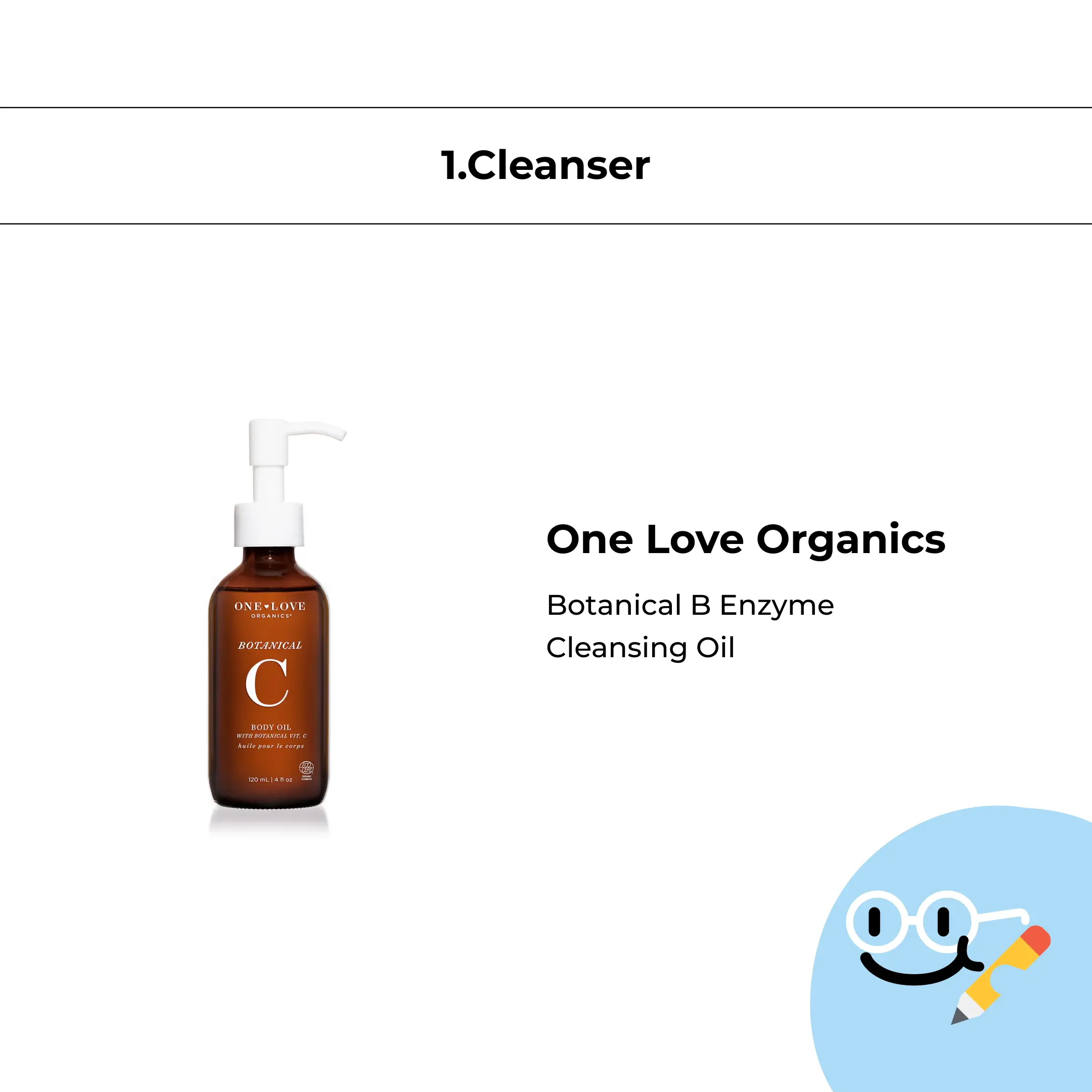 One Love Organics Botanical B Enzyme Cleansing Oil