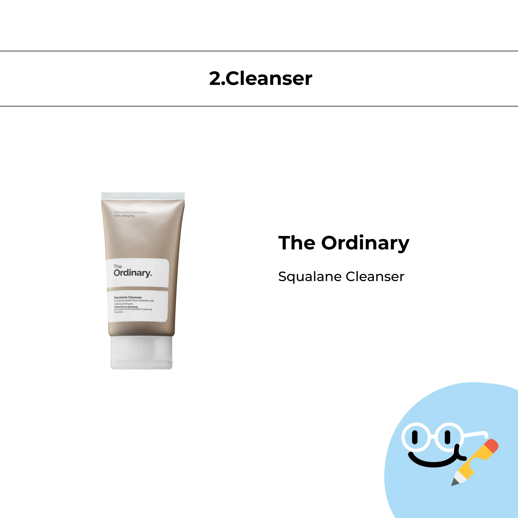 The Ordinary Squalane Cleanser