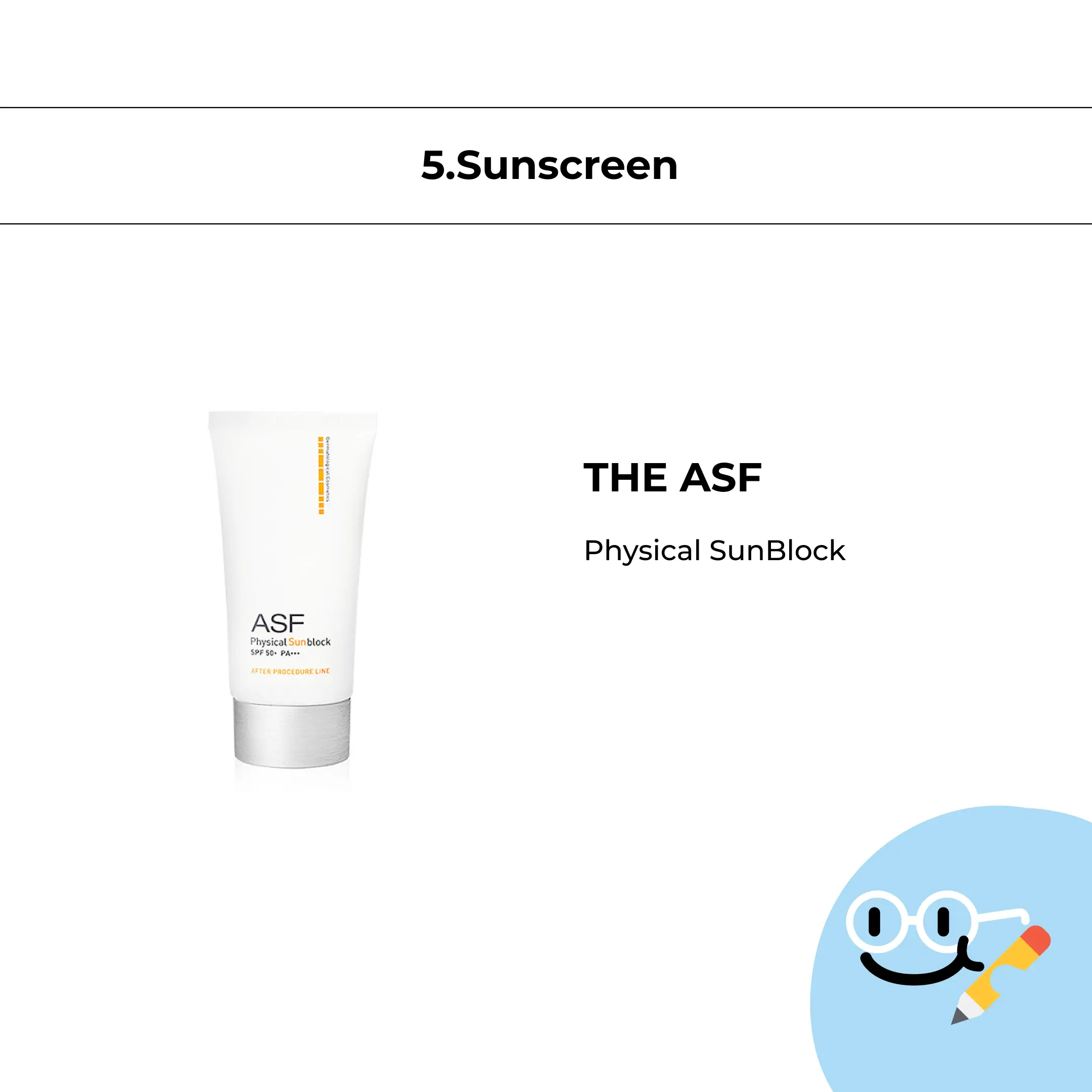 THE ASF Physical SunBlock